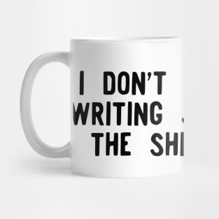 I don't want any writing just leave this shirt blank - Fail Shirt Mug